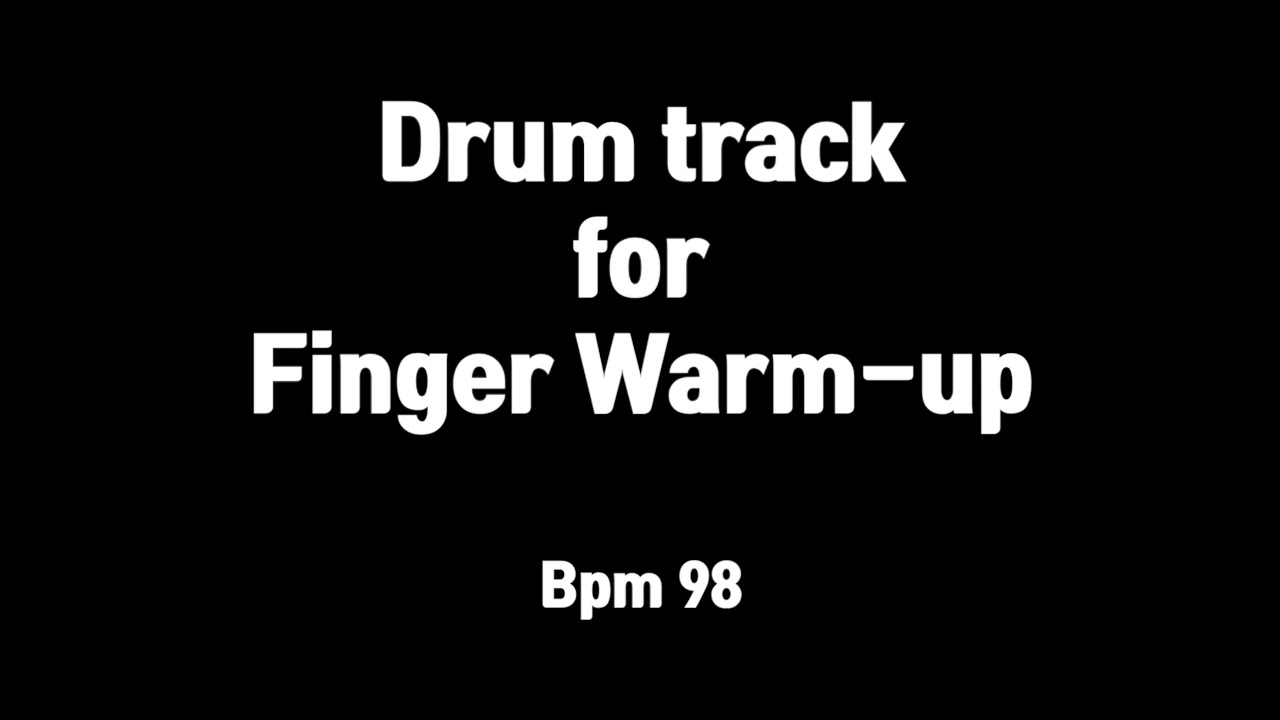 Drum loop for Finger Warm-up bpm98