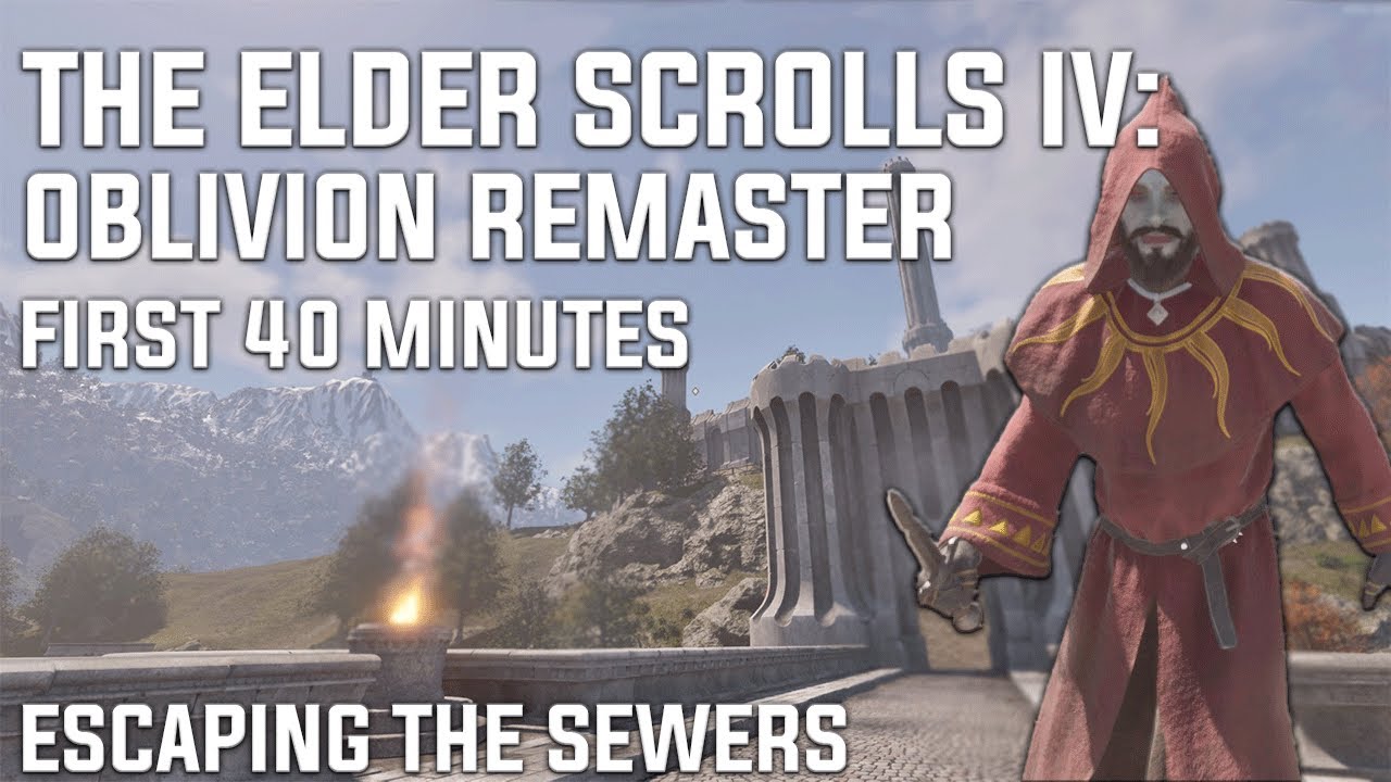 First 40 Minutes l The Elder Scrolls IV: Oblivion Remaster l Gameplay