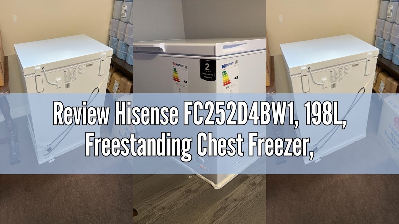 Review Hisense FC252D4BW1, 198L, Freestanding Chest Freezer, 4 Star Freezer Rating, F Rated in White