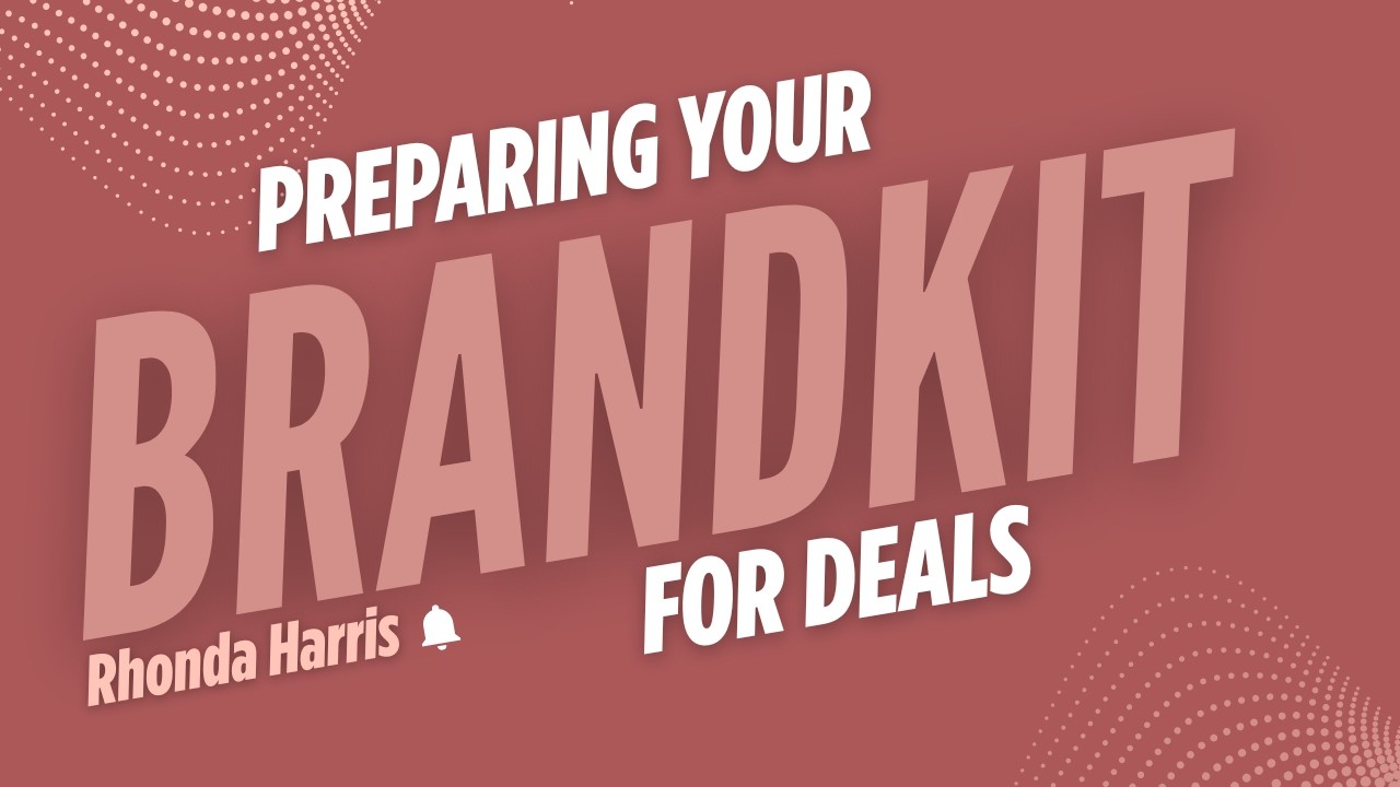 Preparing Your Brand Kit for Deals