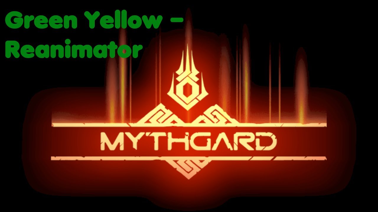 Mythgard &ndash; Green Yellow Reanimator Deck!
