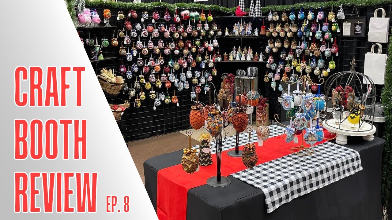 Craft Fair BOOTH REVIEW - Ep. 8 - Vendor Booth Display Ideas