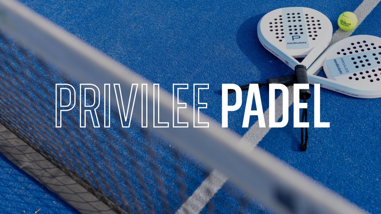 Discover Privilee Padel