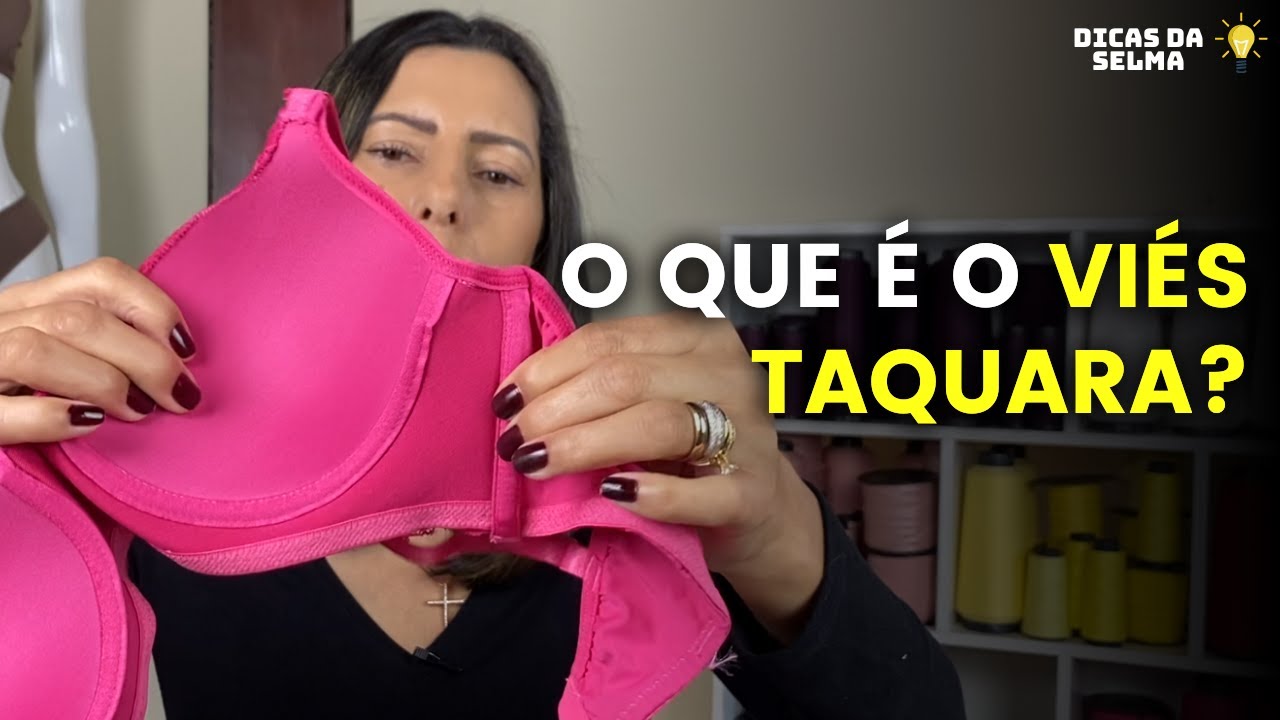 Viés taquara é elástico?