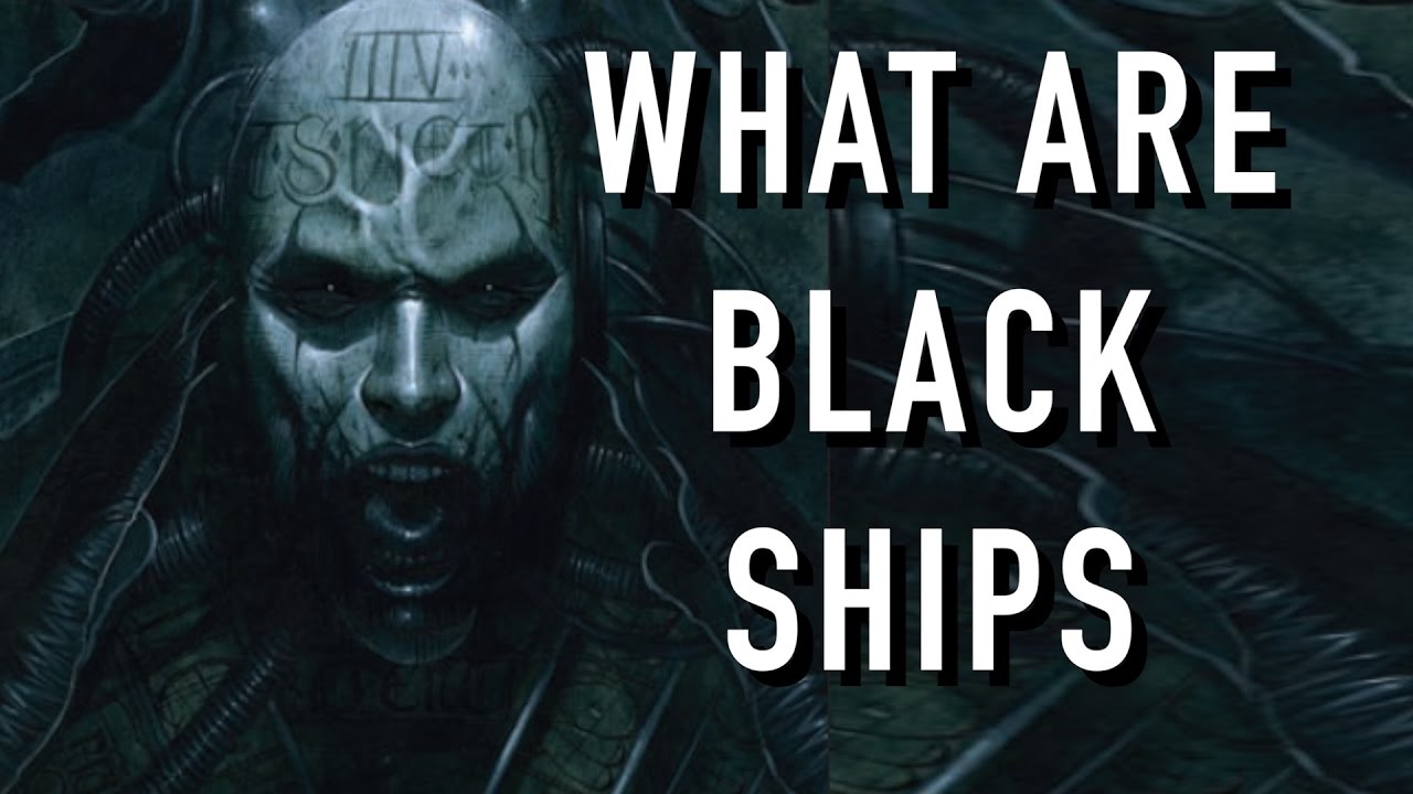 40 Facts and Lore on Black Ships Warhammer 40K