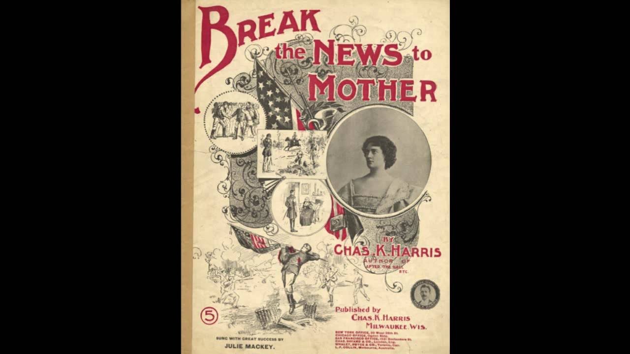 Break the News to Mother (1897)