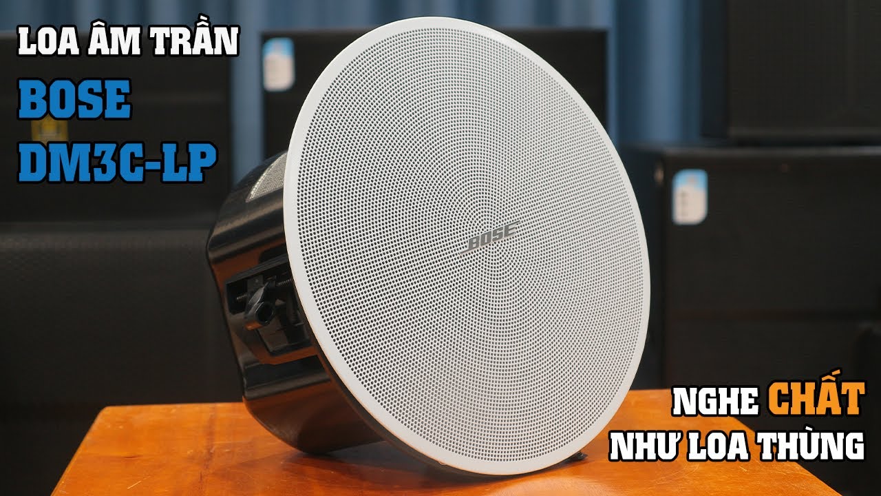 LẠC VIỆT AUDIO | Loa âm trần nghe nhạc hay hơn loa thùng - Bose DM3C-LP