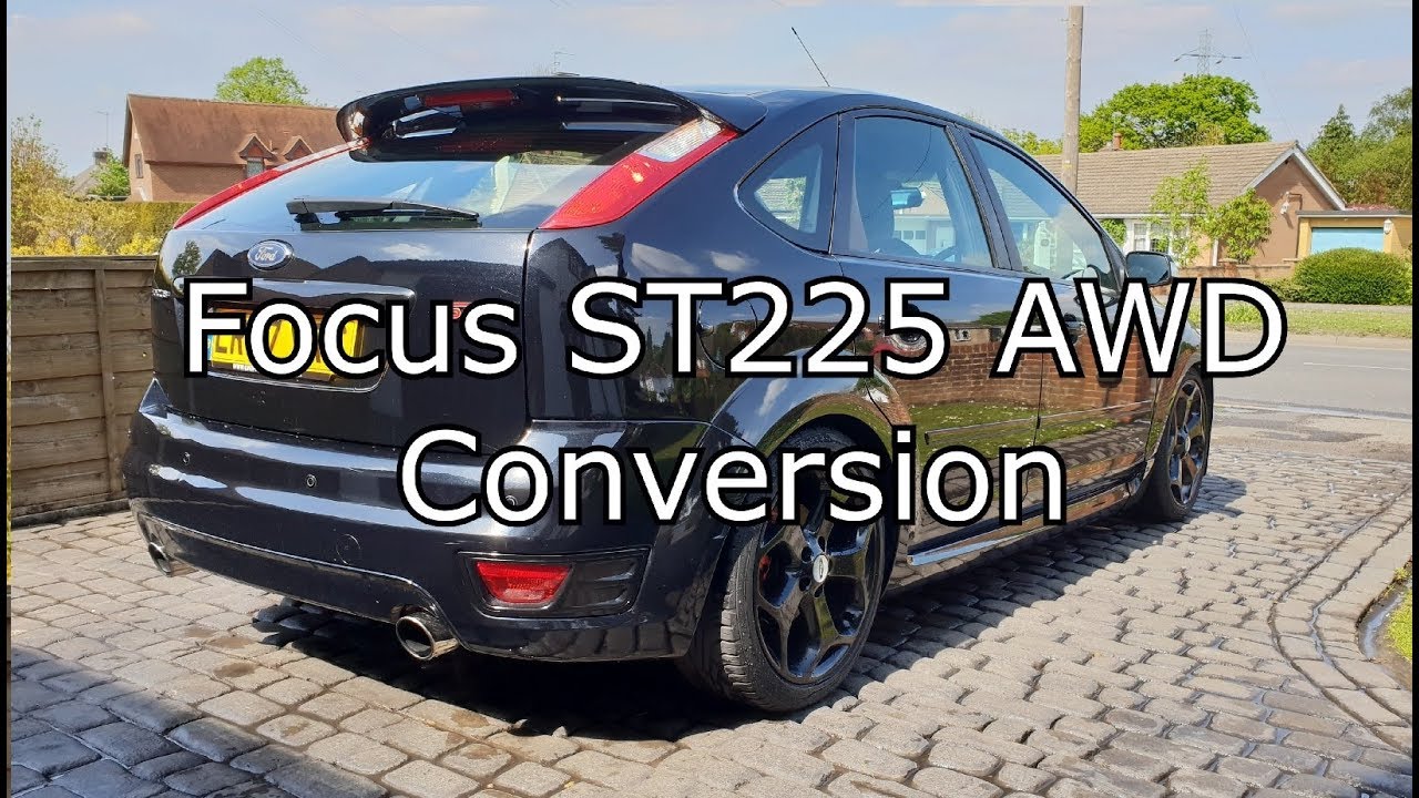 Focus MK2 ST225 AWD conversion start to finish with annotations