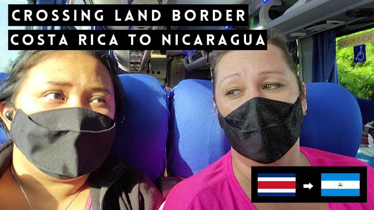 LAND BORDER CROSSING COSTA RICA TO NICARAGUA  #BORDERCROSSING #COSTARICA #girlsonglobaladventures