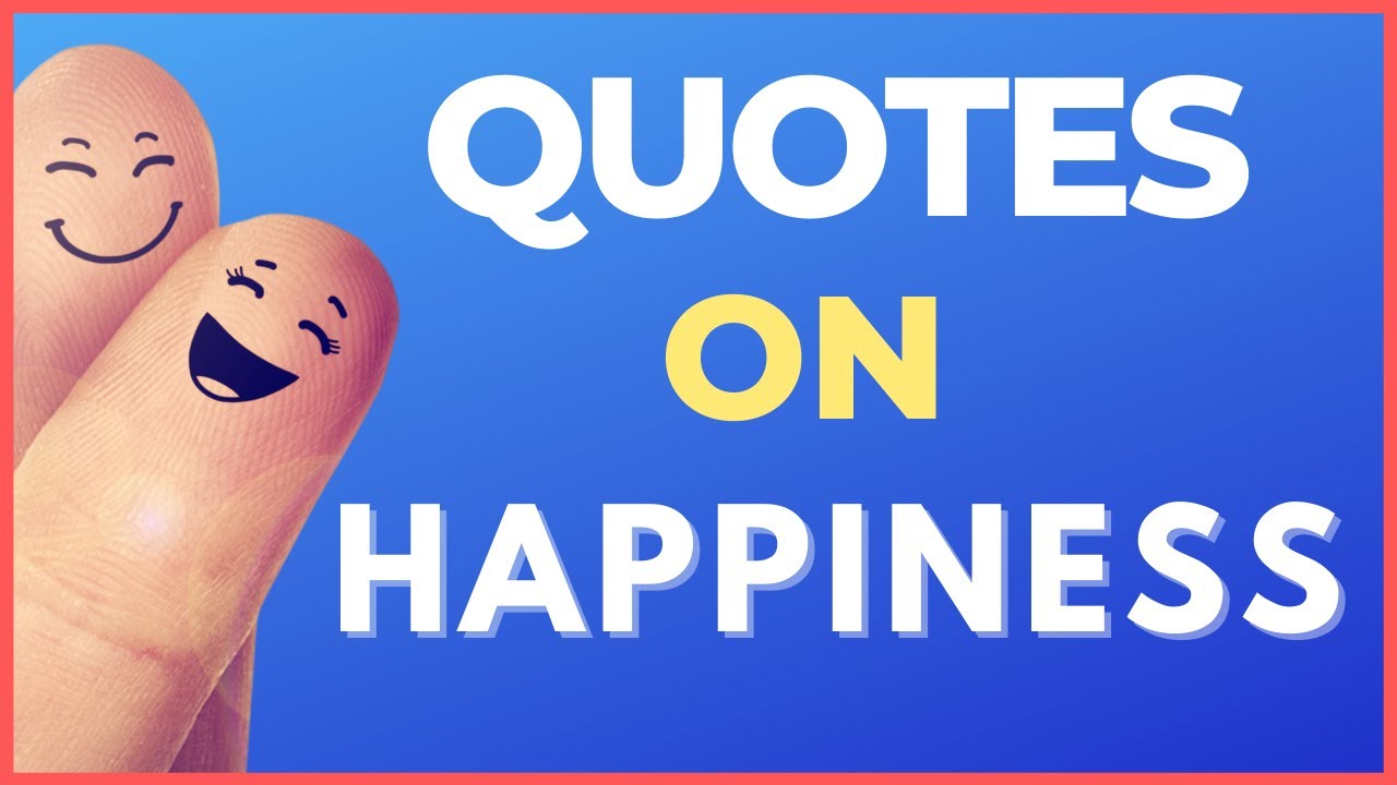 Quotes on happiness | happy life quotes | Motivating quotes | Positive quotes | Quotations