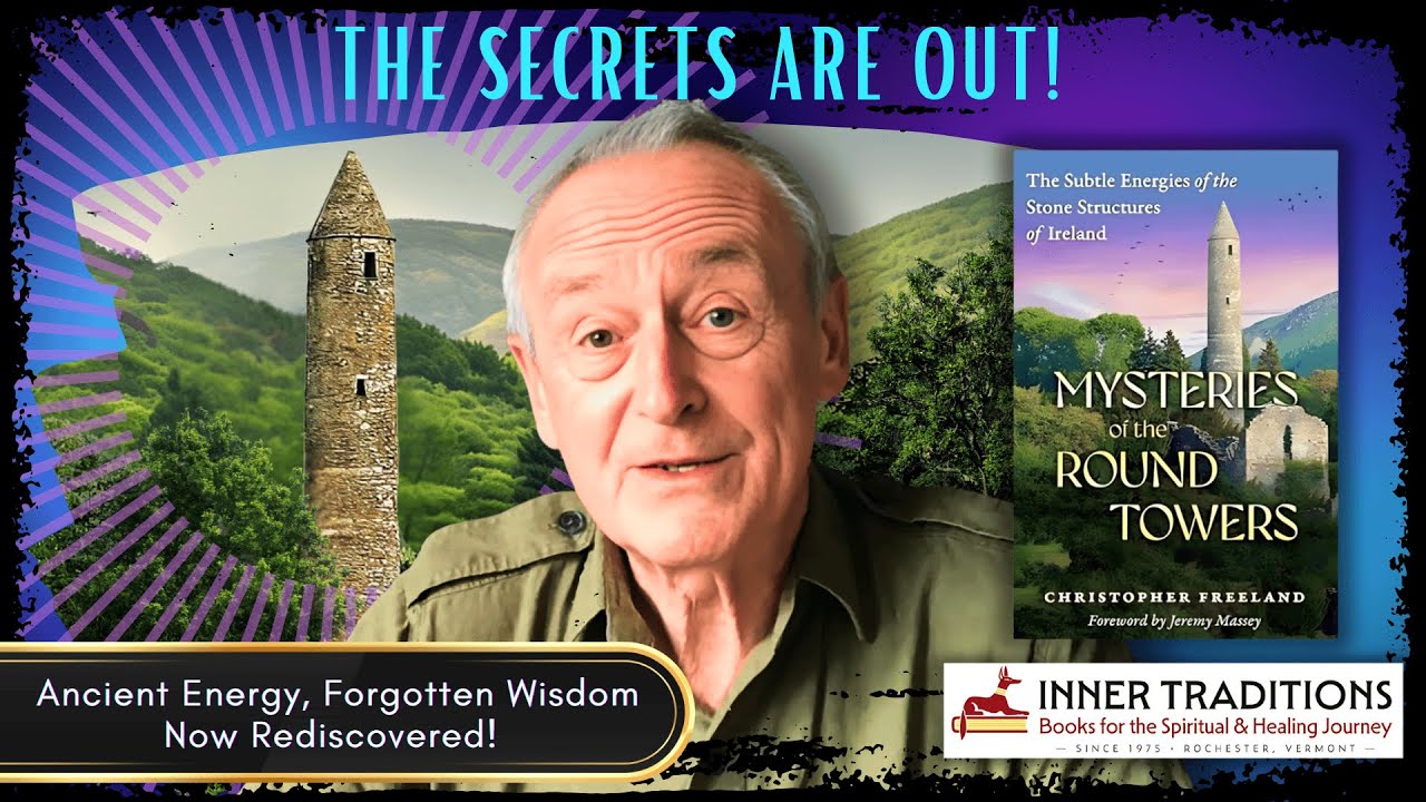 🍀IRELAND&rsquo;S MYSTERIOUS ROUND TOWERS: ANCIENT TECHNOLOGY, MAGNETIC ENERGY & LOST KNOWLEDGE