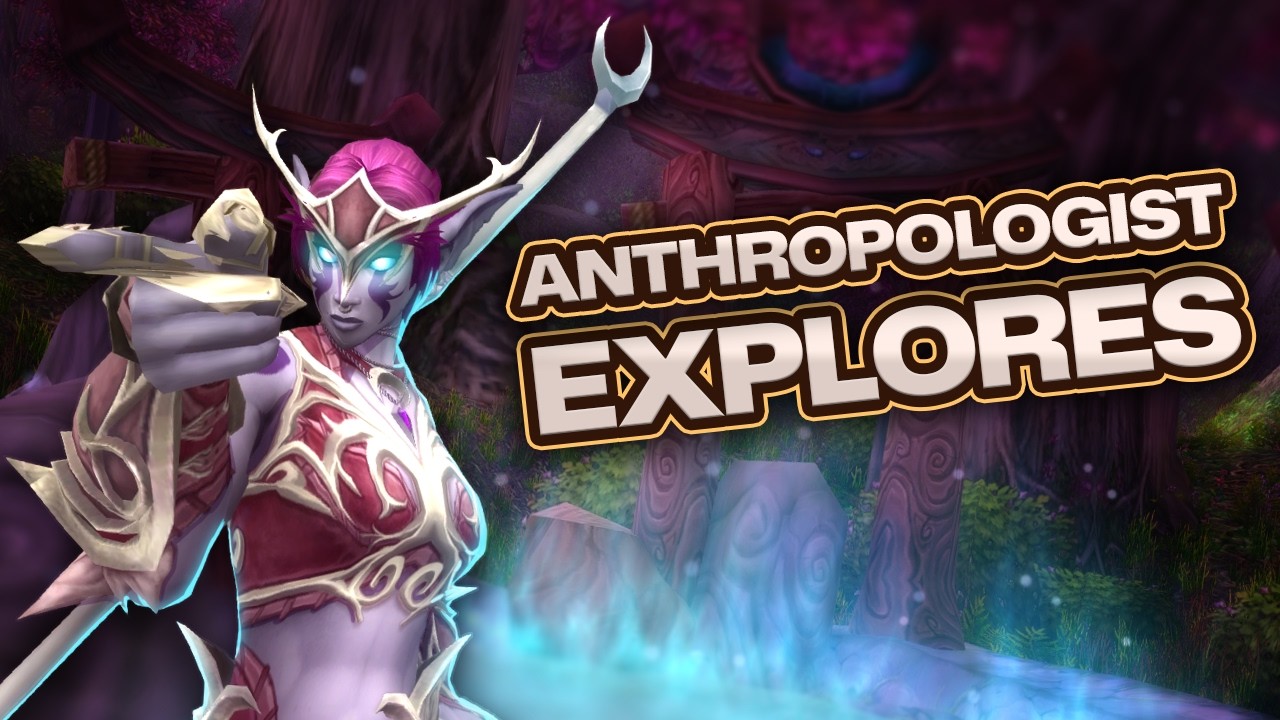 ANTHROPOLOGIST Explores Wow's Teldrassil! (Anthropologist Explains)