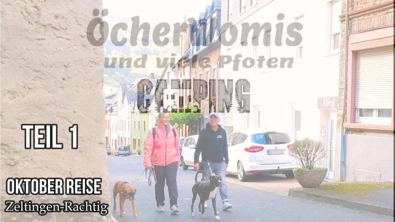 Oktober - Reise, Mosel Zeltingen-Rachtig, Teil 1
