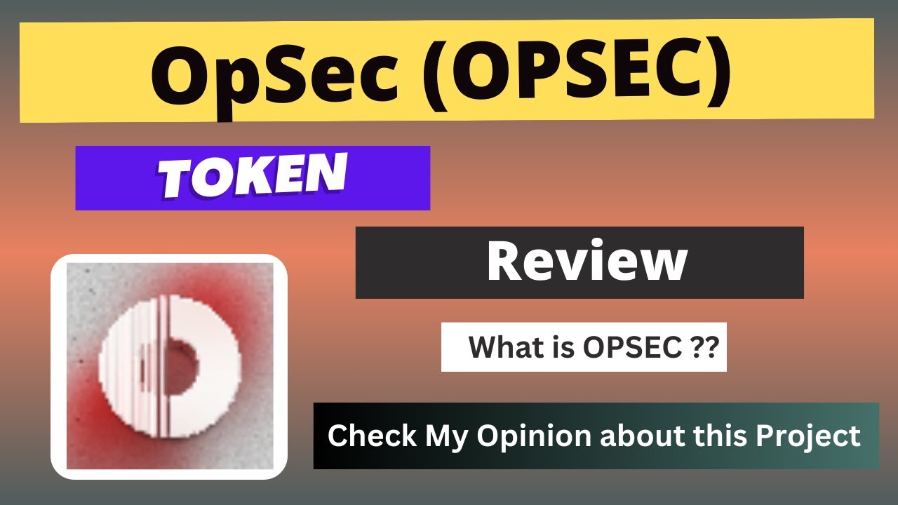 What is OpSec (OPSEC) Coin | Review About OPSEC Token