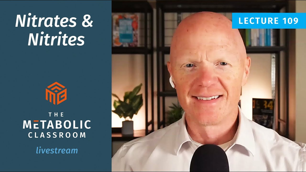 109: Are Nitrates and Nitrites Dangerous? Here’s the Real Science with Dr. Ben Bikman