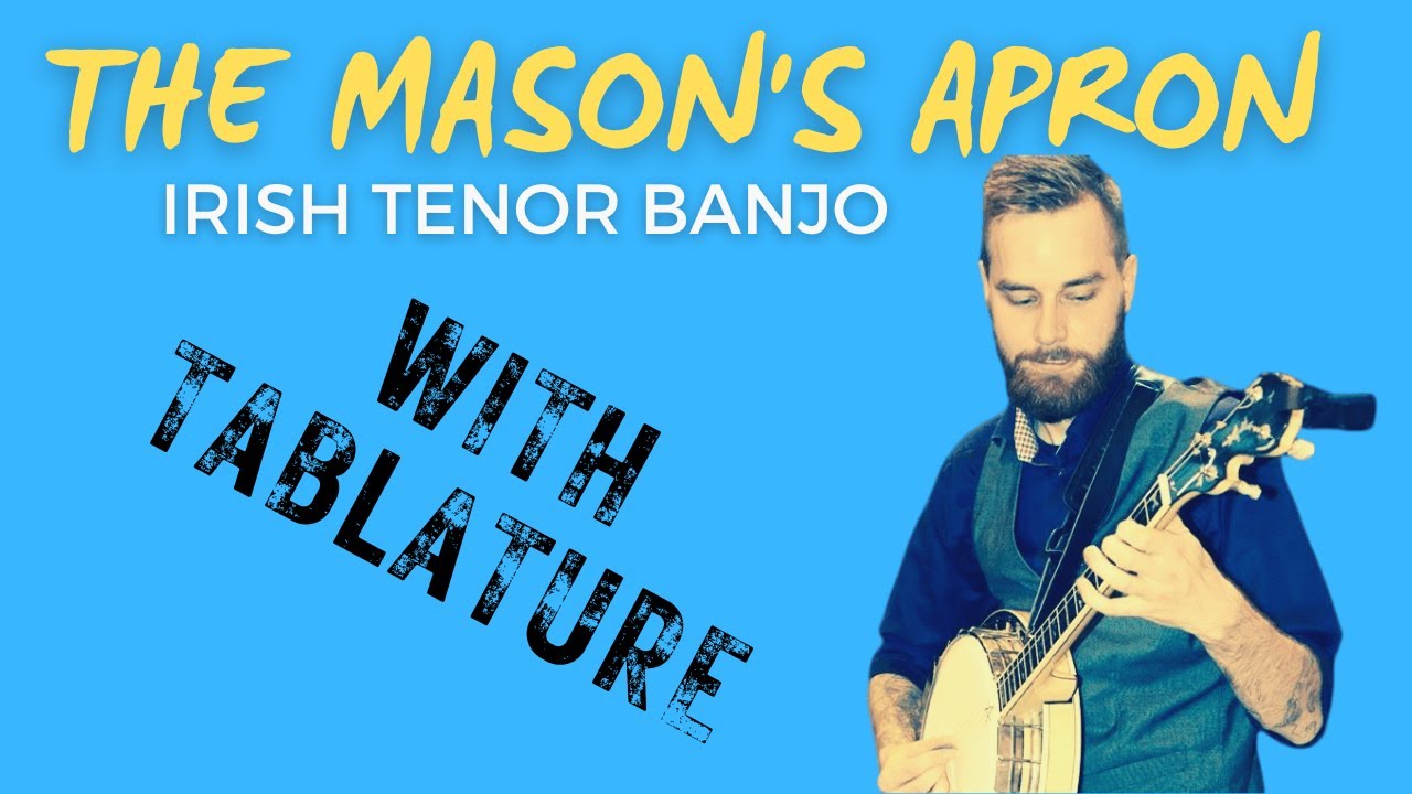 How to play The Mason's Apron | Irish Tenor Banjo (With Tabs)