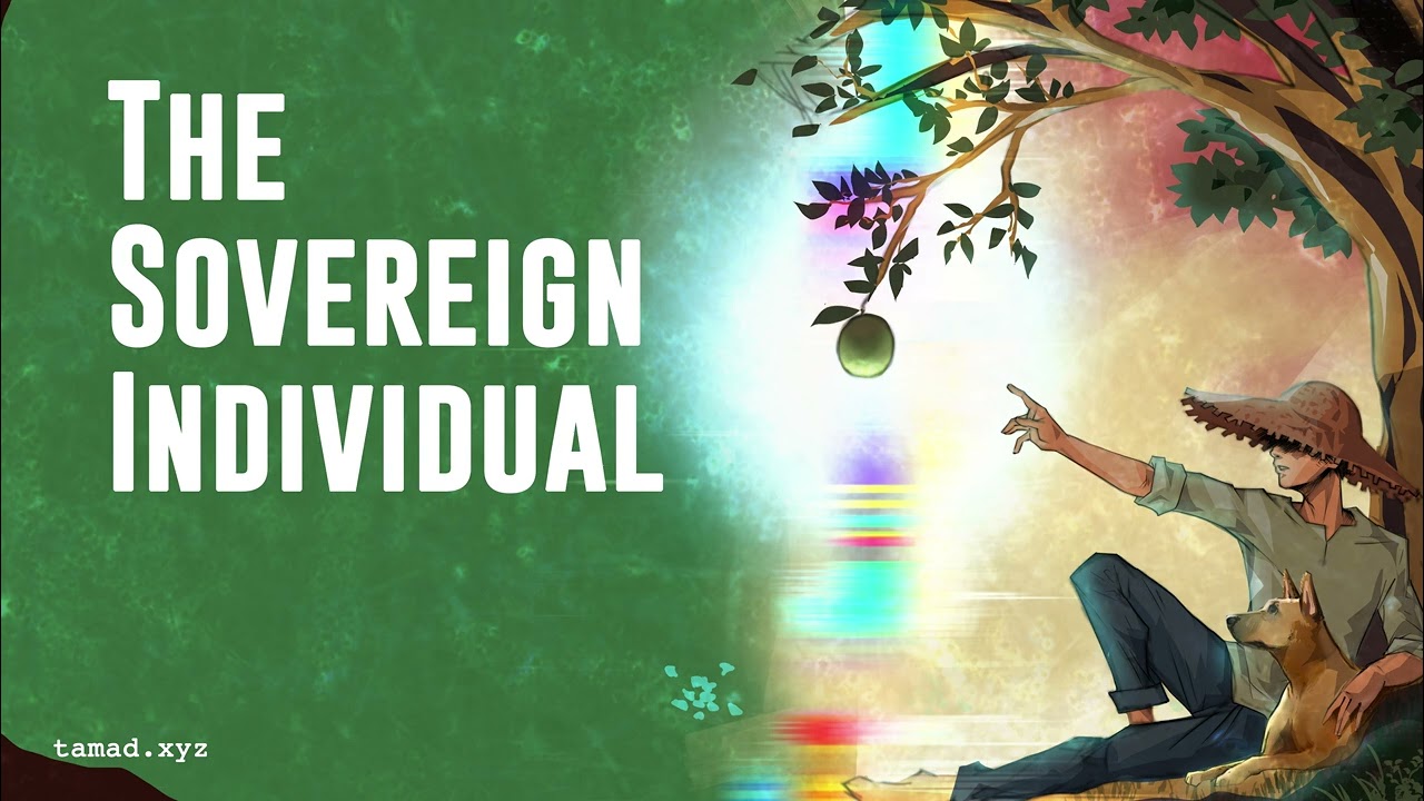 The Sovereign Individual