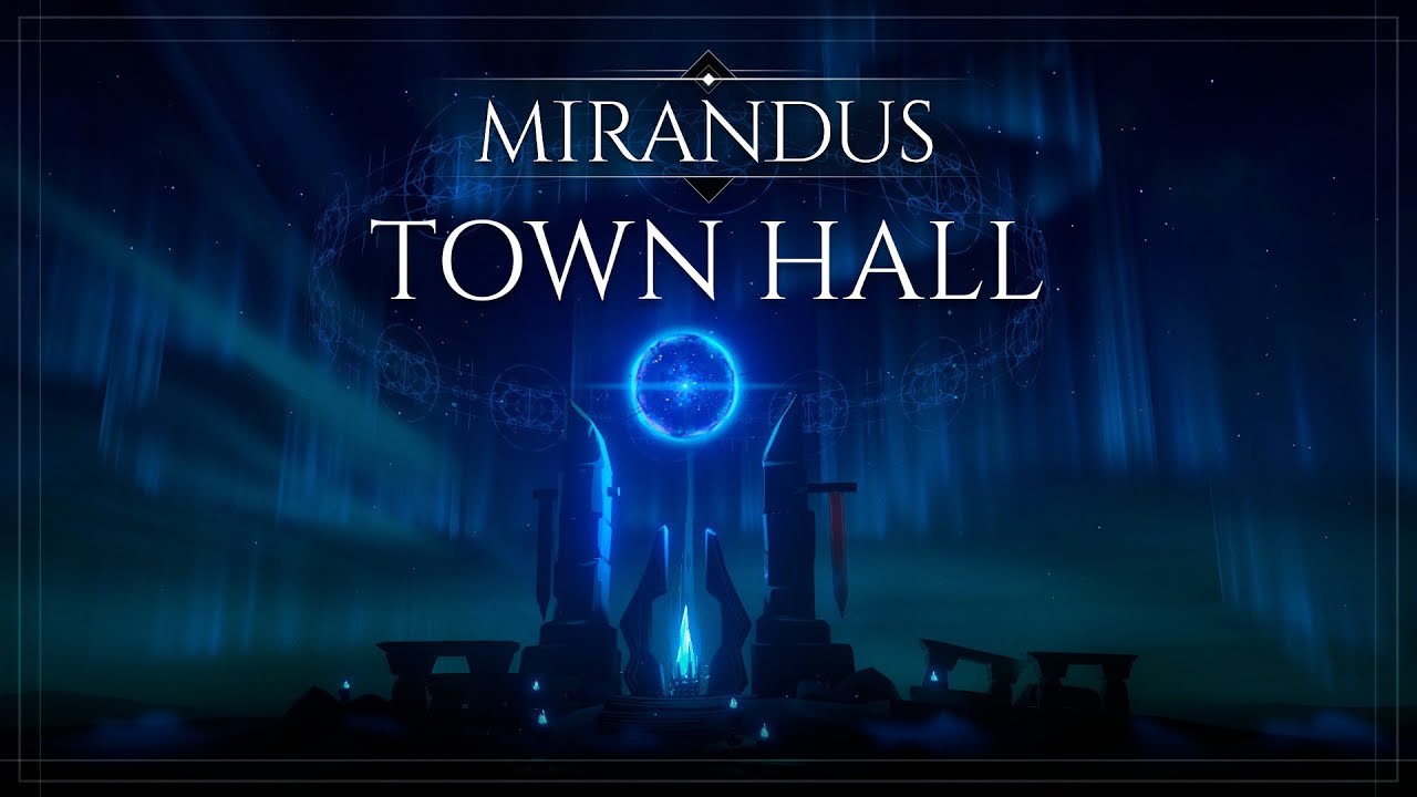 Mirandus Townhall - October 2025