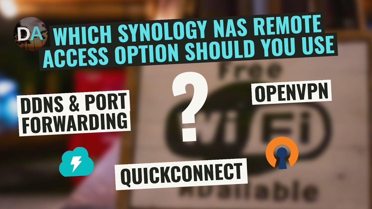 Какой вариант удаленного доступа к Synology NAS использовать — QuickConnect, DDNS и переадресация...