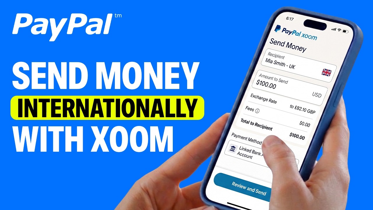 How to Send Money Internationally with PayPal Xoom - 2026 Updated