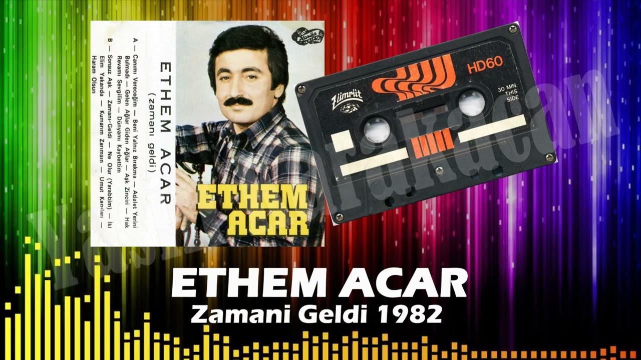 Ethem Acar - Zamani Geldi 1982