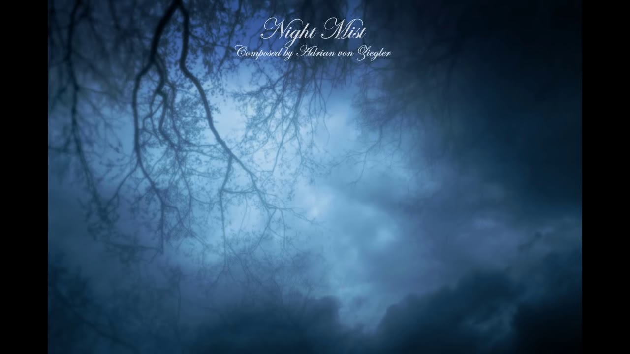 Relaxing Music - Night Mist