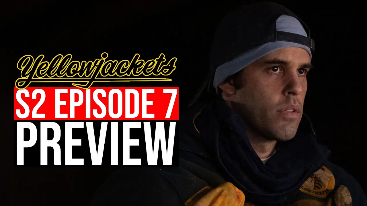 Yellowjackets Season 2 Episode 7 Preview & Trailer Breakdown