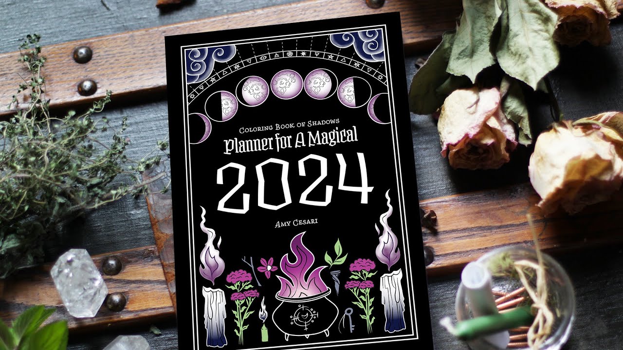 Coloring Book of Shadows: Planner for a Magical 2024 - Full Preview