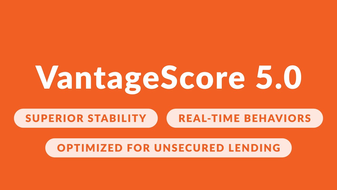 Meet VantageScore 5.0: A More Predictive Credit Scoring Model