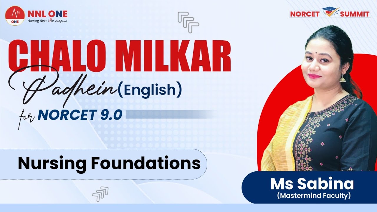Chalo Milkar Padhein | Nursing Foundations by Ms Sabina | NNL ONE