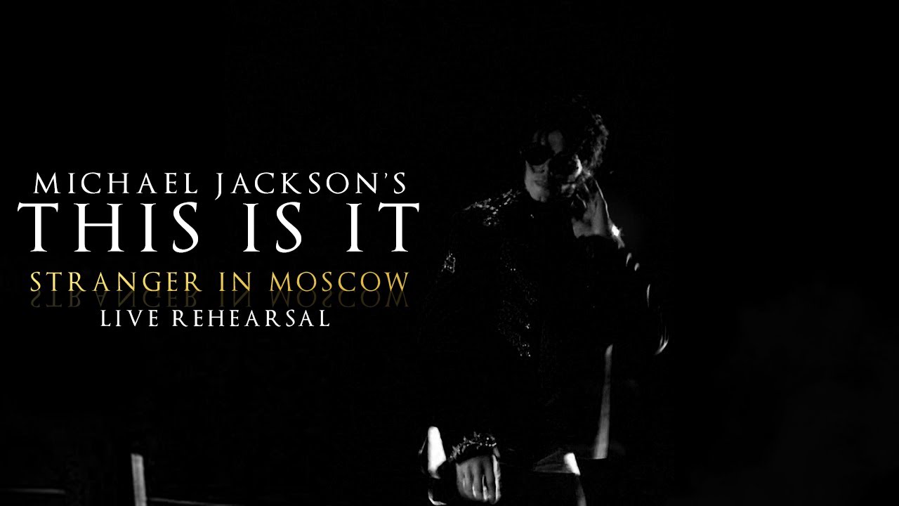 STRANGER IN MOSCOW - This Is It - Soundalike Live Rehearsal - Michael Jackson