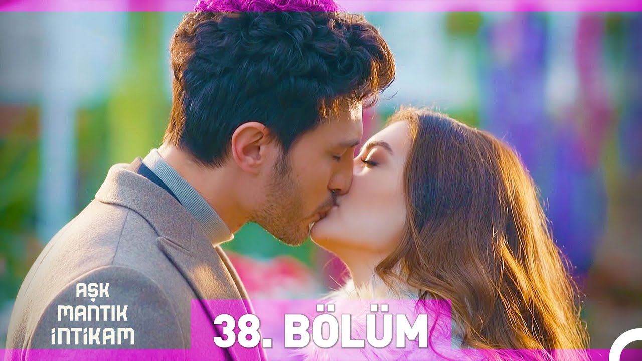 Aşk Mantık İntikam 38. Bölüm