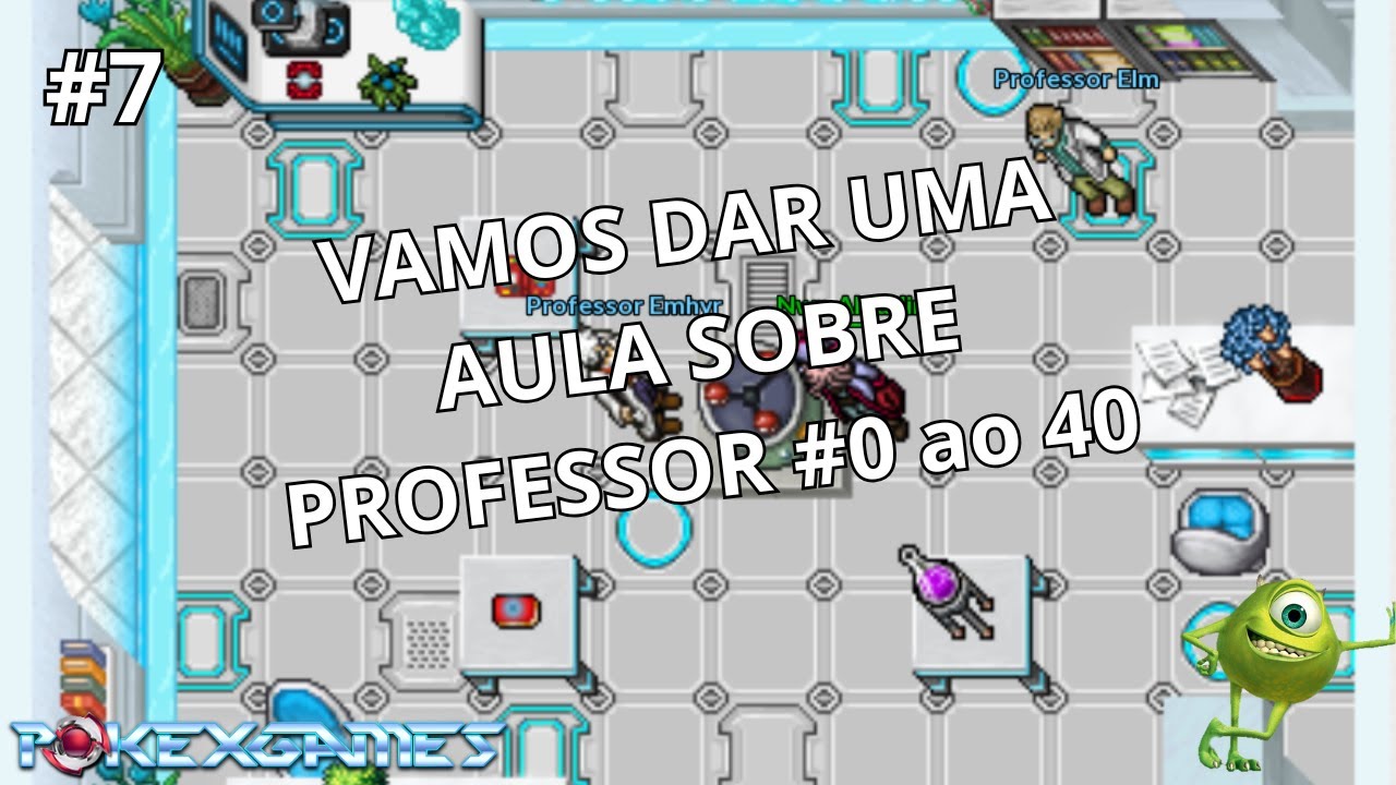 [PXG] PROFISSÃO PROFESSOR - 0 a 40! #7