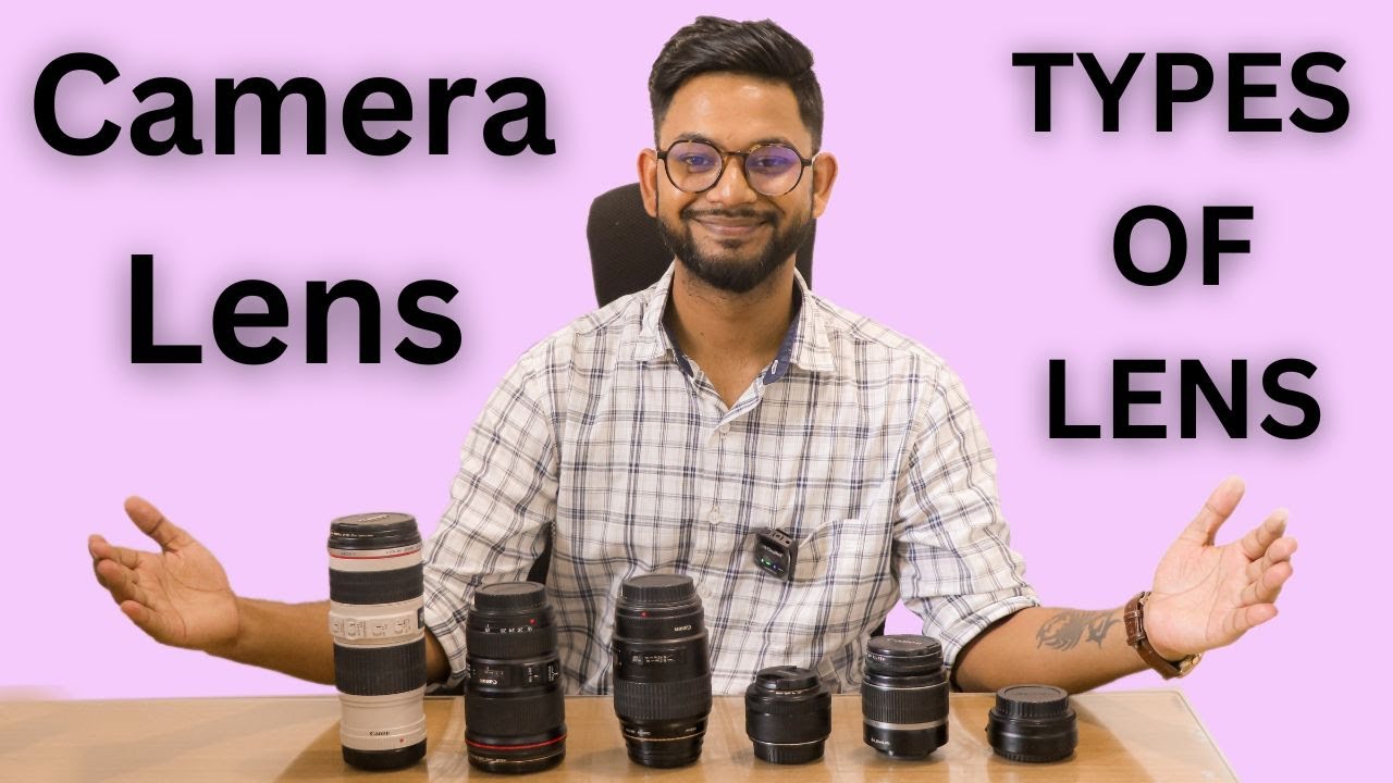Type of Camera Lens || Zoom, Prime, Macro, Telephoto, Wide Lens || Explained in Hindi || EP #19