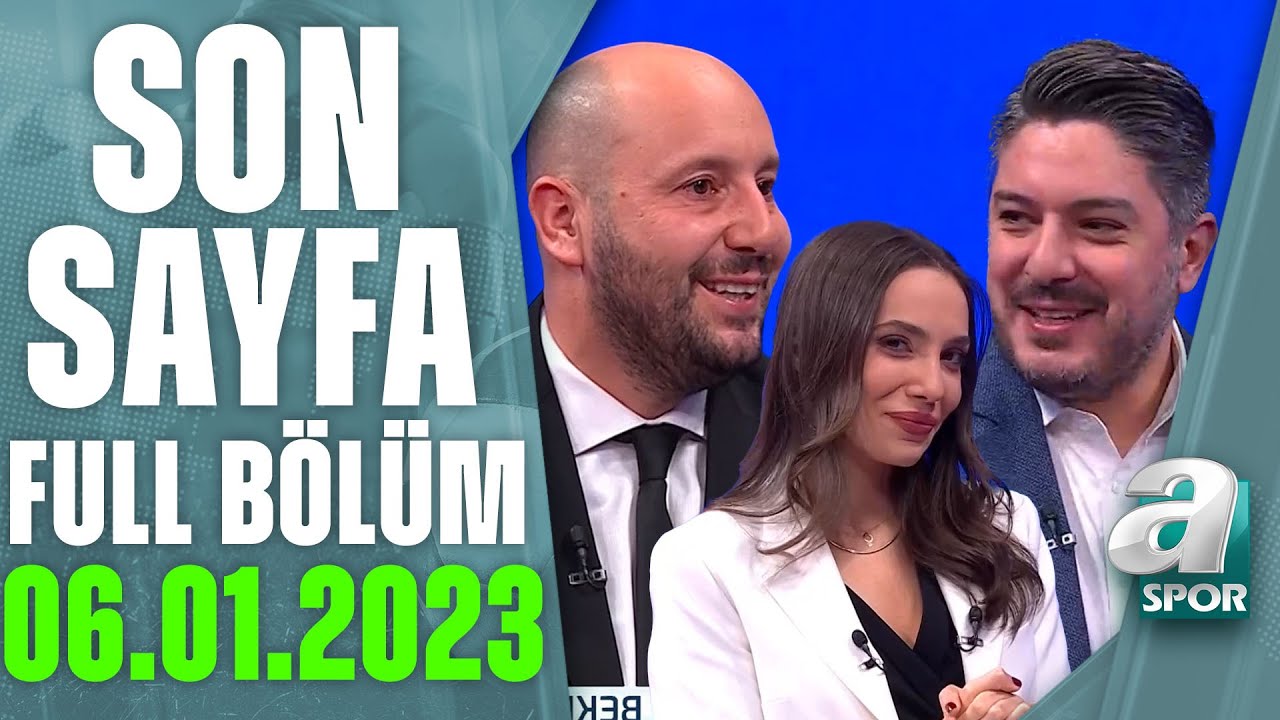 Yeni Yılın İlk Derbisi Kadık&ouml;y'de / A Spor / Son Sayfa Full B&ouml;l&uuml;m / 06.01.2023