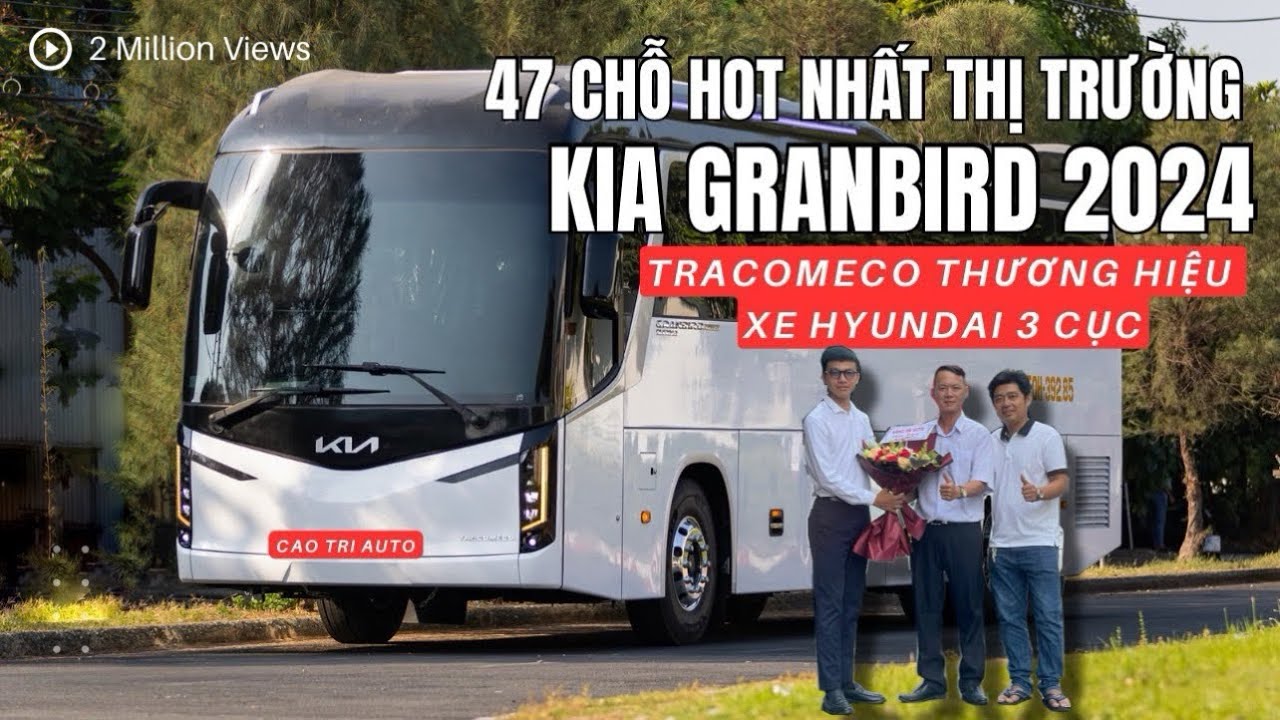 KIA GRANBIRD 47 chỗ TRACOMECO đời 2024| Khung gầm động cơ Hyundai 425| Giá bán| Trả góp | 0961367004
