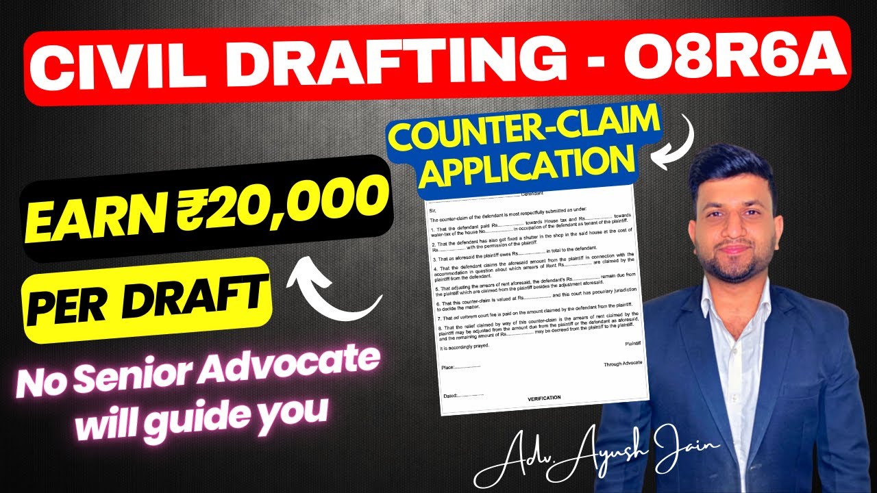 Civil Drafting (O8R6A) for Young Advocates | Earn ₹20,000 Per Draft | Ayush Jain Sir