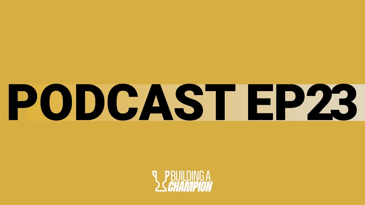 Building a Champion, Episode 23- Jake Diggs