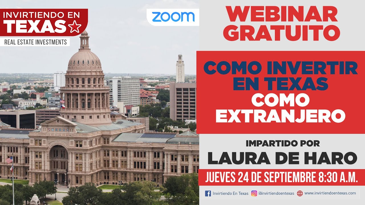 C&Oacute;MO INVERTIR EN TEXAS COMO EXTRANJERO