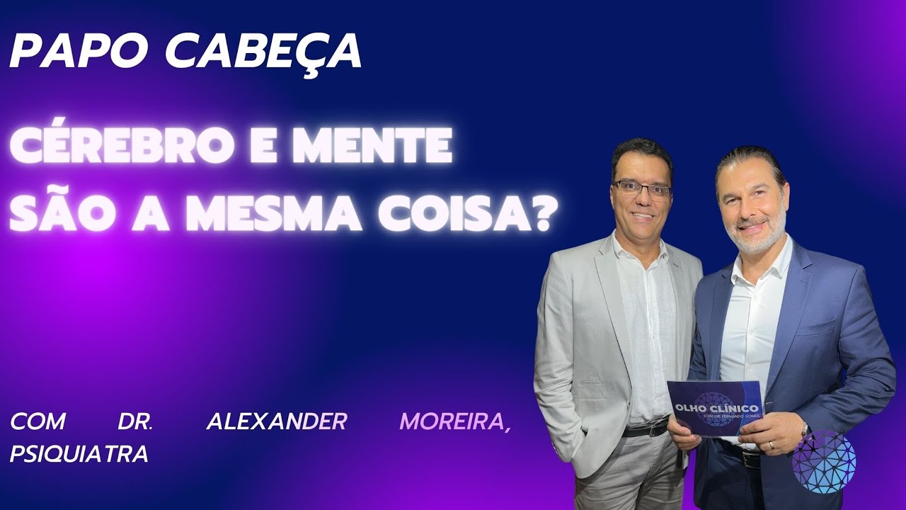Cérebro e mente são a mesma coisa?
