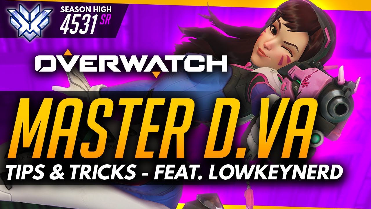 Overwatch | Master Dva (Advanced Guide) ft LowKeyNerd