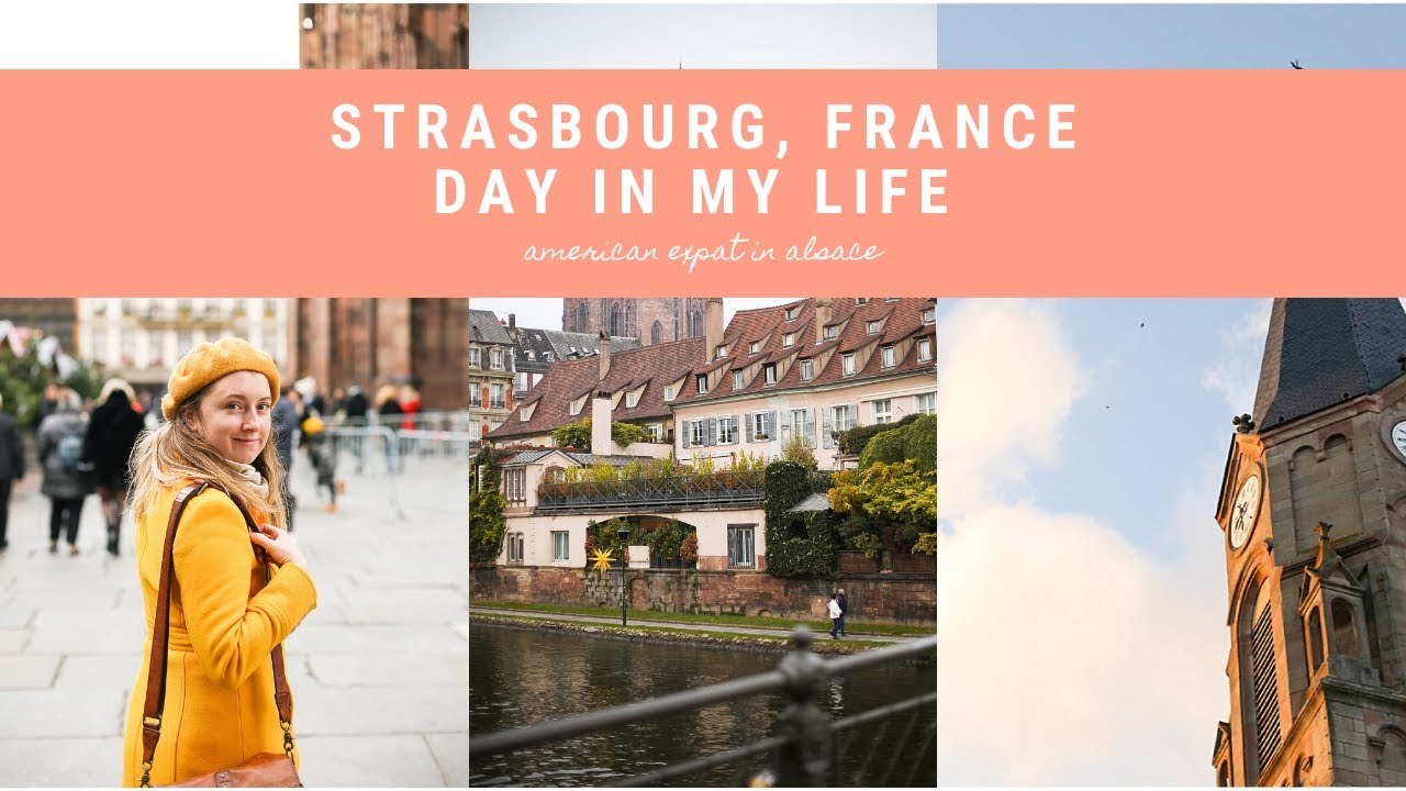 Day in My Life in Strasbourg France || American Expat in France || VLOG 2
