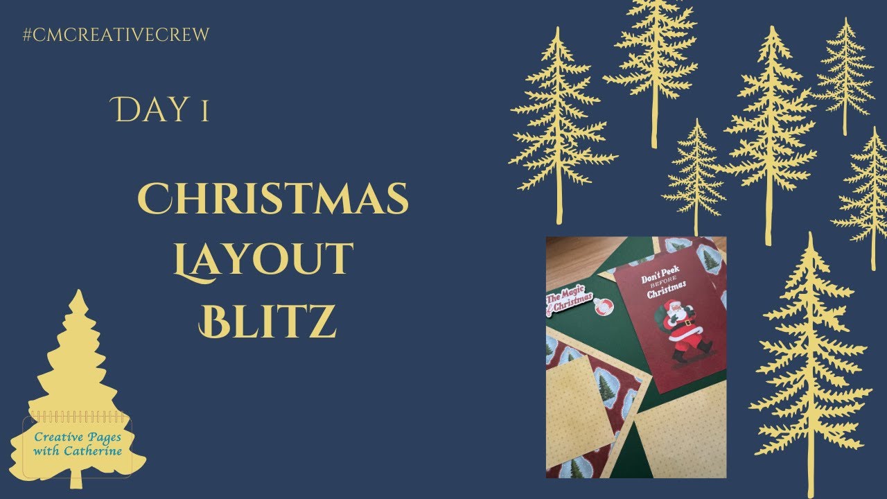 Day 1: Magic of Christmas Double Page Layout | #cmcreativecrew Layout Blitz Kickoff