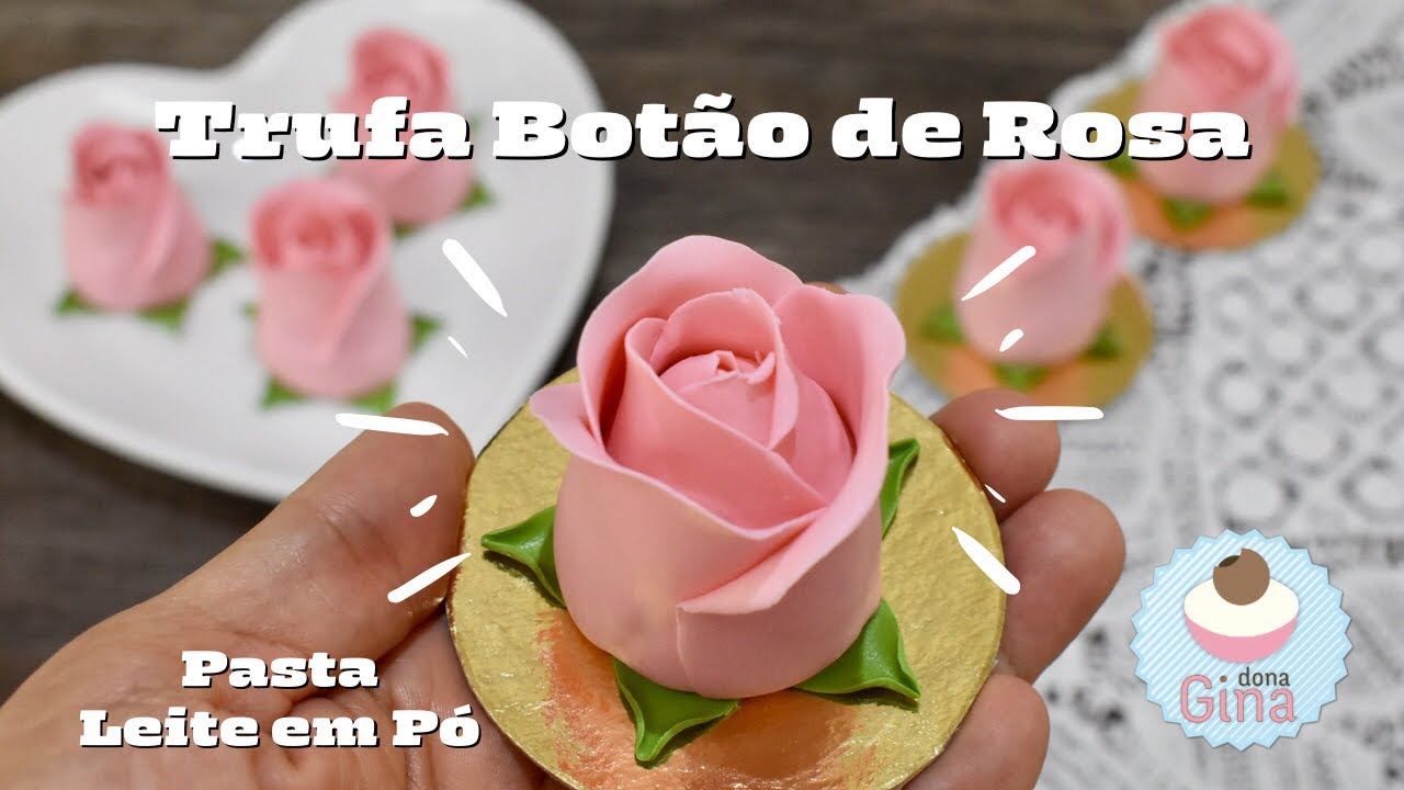 TRUFA BOTÃO DE ROSA - Com pasta de LEITE EM PÓ - Aprenda a fazer PÉTALAS FININHAS sem boleador