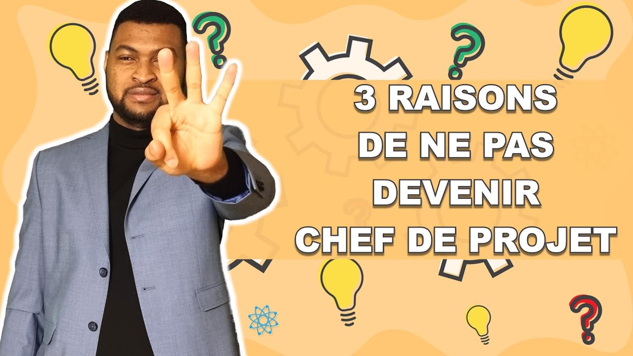 3 Raisons de ne pas devenir chef de projet