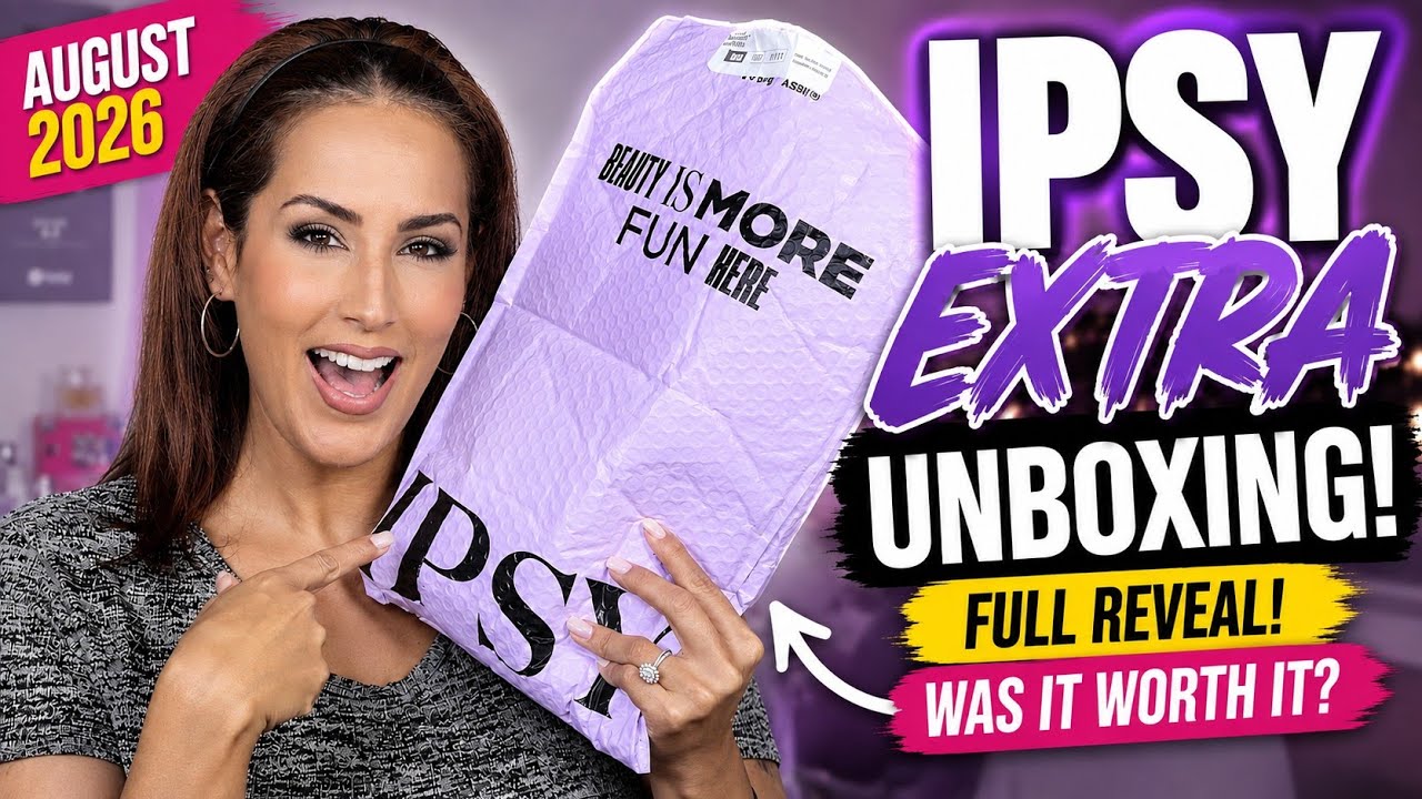 😱 РАСПАКОВКА IPSY EXTRA ЗА АВГУСТ 2026 | Полный обзор + Стоило ли оно того?