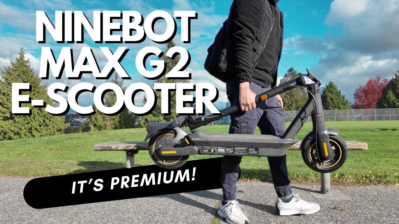 Ninebot Max G2 Electric Scooter | Powered by Segway REVIEW