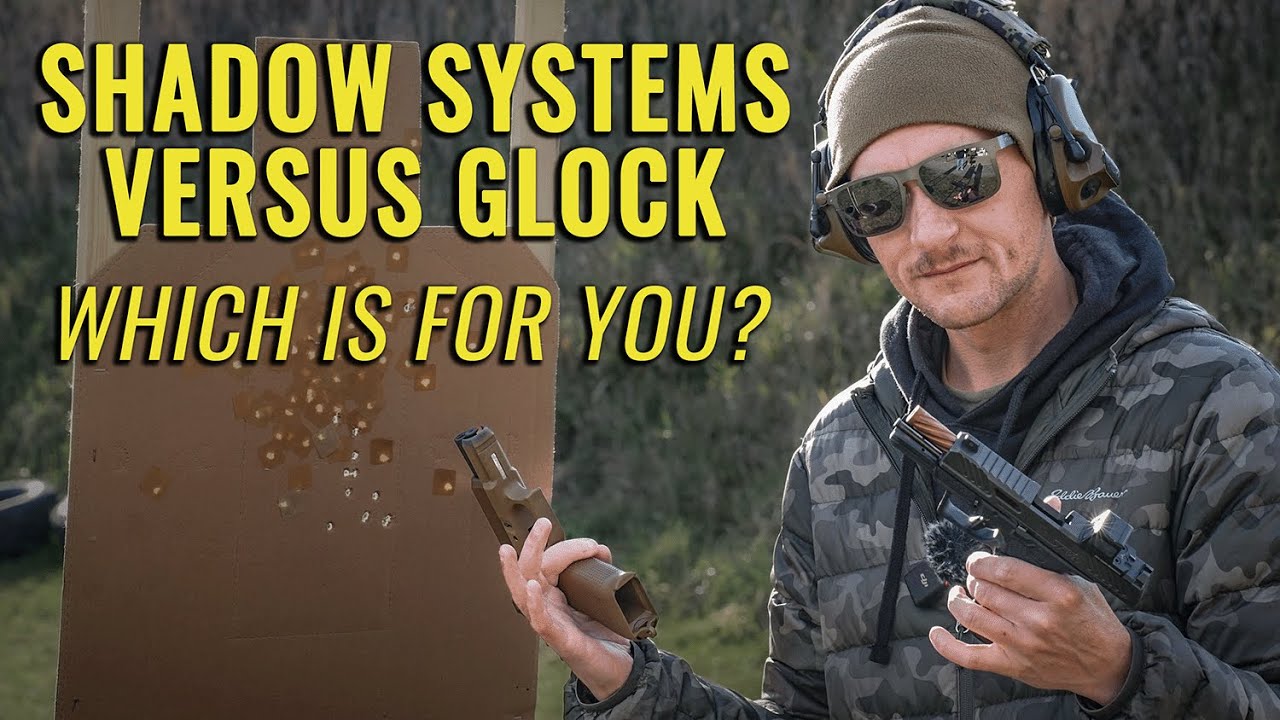 Glock vs Shadow Systems - Our Thoughts On Each