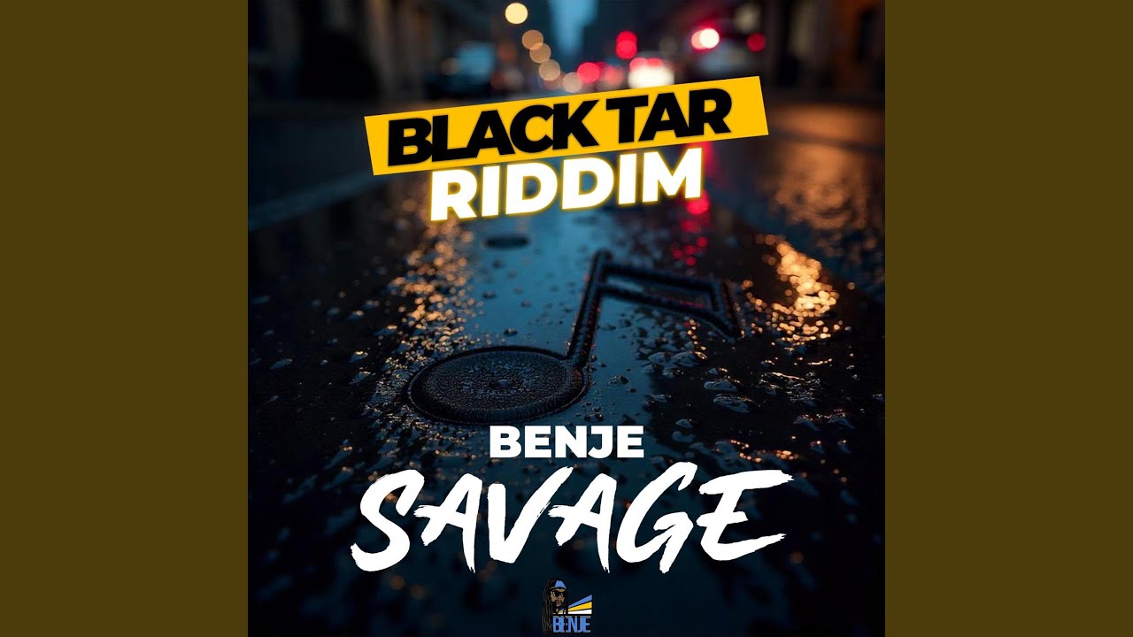 Savage (Black Tar Riddim)