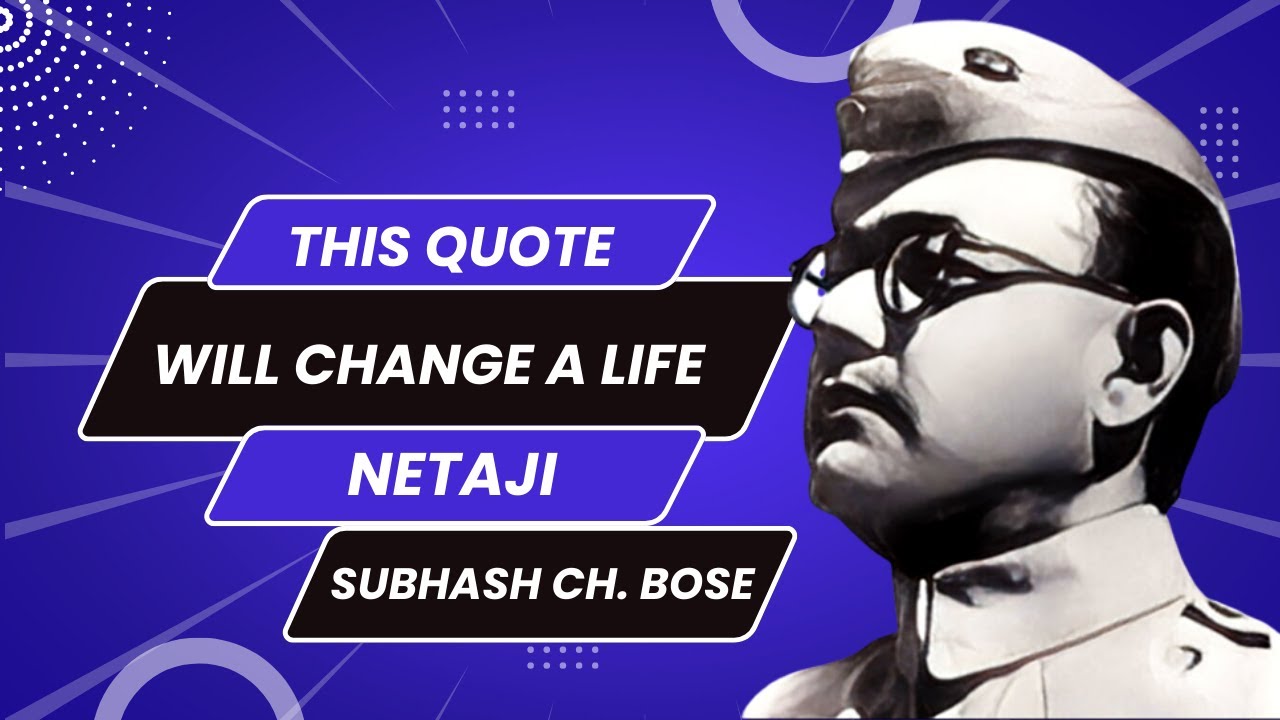 This quote will change a life, Netaji Subhash Ch. Bose Great Words for building milestones, #Shorts